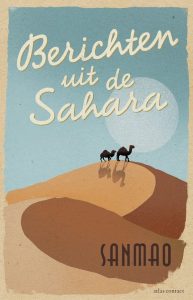 Omslag van Berichten uit de Sahara van Sanmao. Woestijnduinen en dromedarissen.
