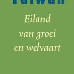Omslag van Taiwan Eiland van groei en welvaart